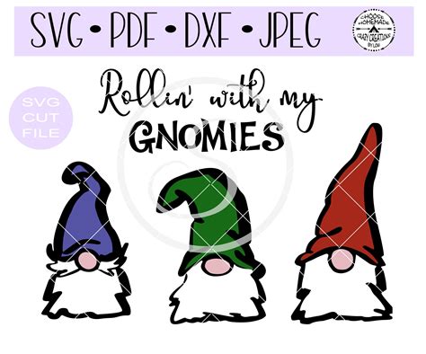 Rollin With My Gnomies Svg Gnomes Digital Cut File Etsy