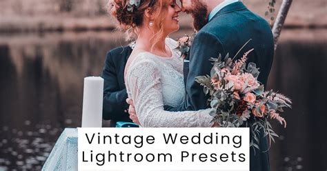 Vintage Wedding Lightroom Presets, Actions and Presets Including: portrait & pets - Envato Elements