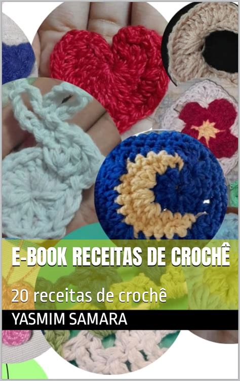 Amazon br eBooks Kindle E book receitas de crochê 20 receitas de