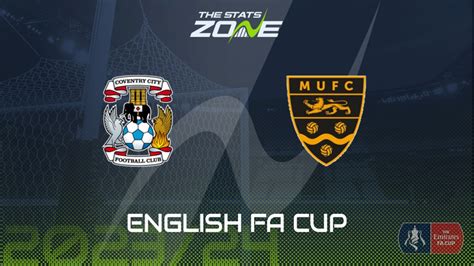 Coventry Vs Maidstone Preview Prediction English Fa Cup