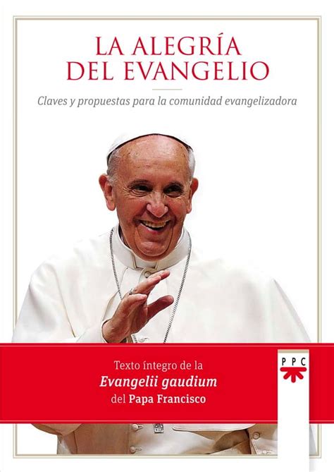 La Alegr A Del Evangelio Ppc Editorial