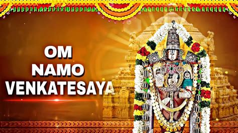 Om Namo Venkatesaya Chanting Powerful Mantra Devotional The Waves