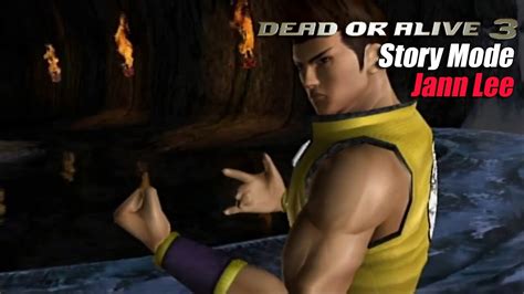 Dead Or Alive 3 Story Mode Jann Lee Youtube