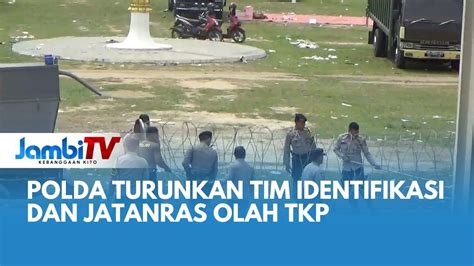 AKSI PENGRUSAKAN KANTOR GUBERNUR POLDA TURUNKAN TIM IDENTIFIKASI DAN