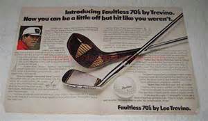 1970 Faultless 70s Golf Clubs By Lee Trevino Ad