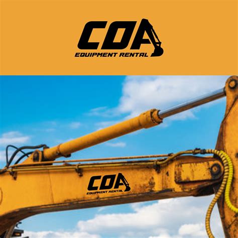 Logo Design For Coa Needs To Be Bold Equipment Rental Can Be Small Or