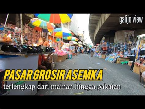 Pasar Pagi Asemka Salah Satu Pusat Grosir Terlengkap Di Jakarta Asemka