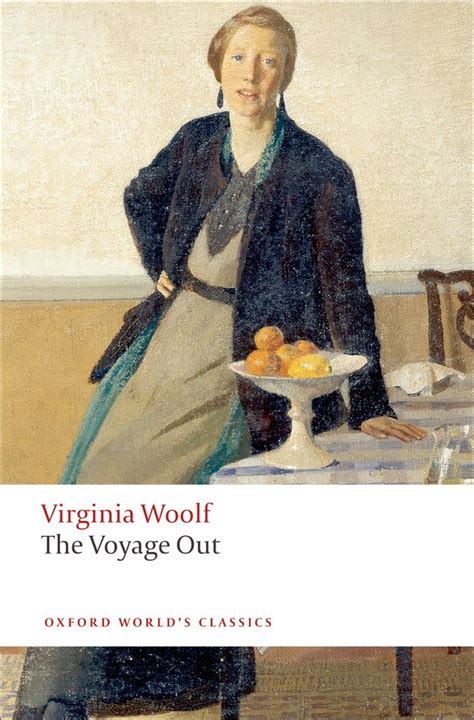 Buy The Voyage Out Oxford Worlds Classics Book Online At Low Prices