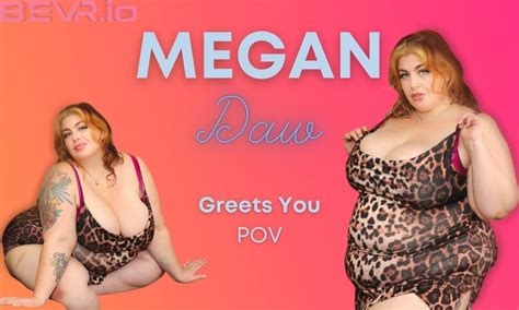 Megan Daw Greets You Blusherotica Virtual Reality Sex Movies