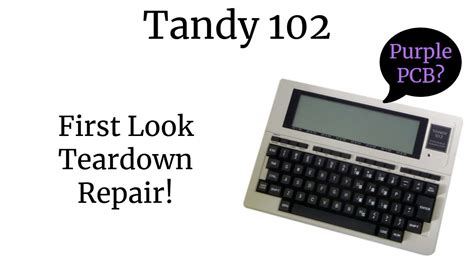 Tandy 102 First Look Teardown And Repair With A Strange Purple Pcb Inside Youtube