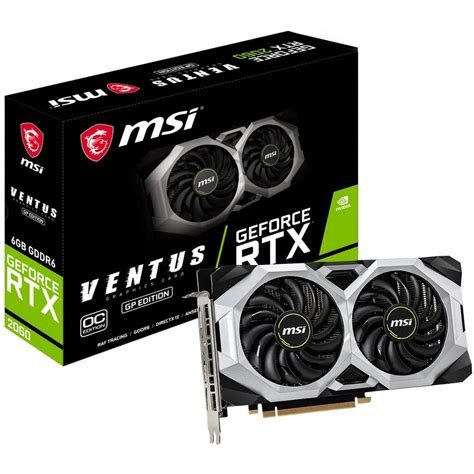 Msi Geforce Rtx 2060 Ventus 6gb Graphics Card Geforce Rtx 2060 Ventus Gp Oc