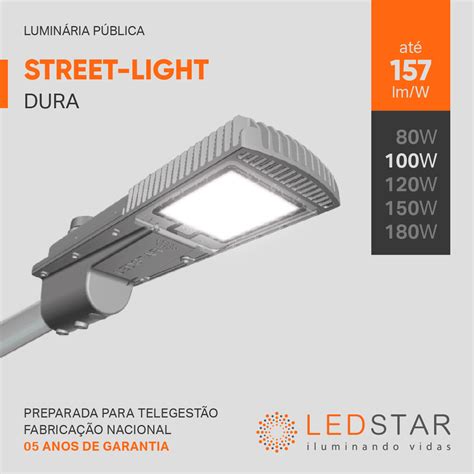 Luminária Pública LED 100W LEDSTAR DURA 8 8