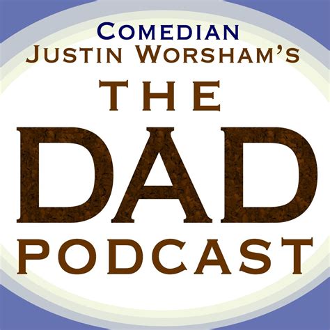 The Dad Podcast | Listen via Stitcher for Podcasts