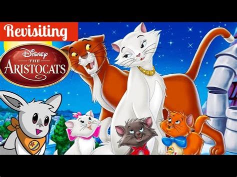 Revisiting The Aristocats Youtube