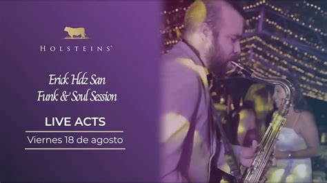 ROOF Puebla Live Acts Erick Hernandez San Funk Soul Session YouTube