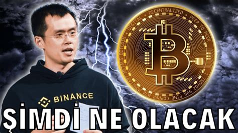 Binance KRİZİ BÜYÜR MÜ Bitcoin 2 Ye Gidiyor Btc Bitcoin Borsa Teknik