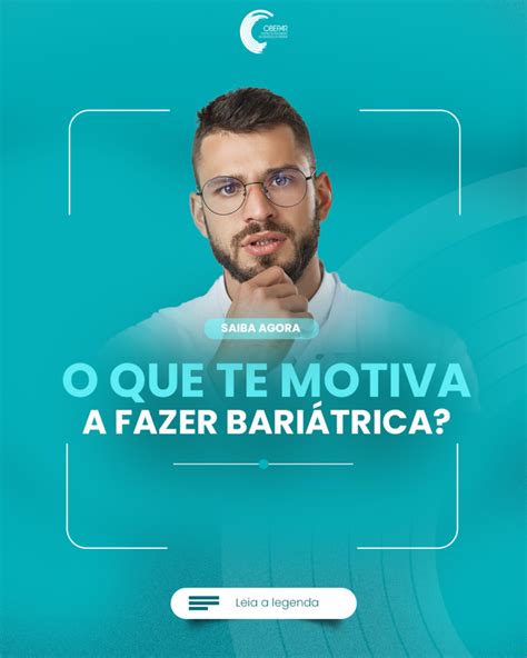 O que te motiva a fazer a bariátrica OBEPAR