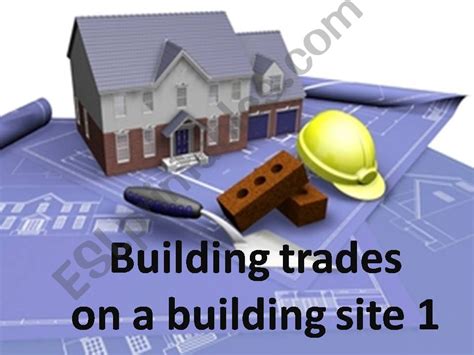 Esl English Powerpoints Building Trades 1