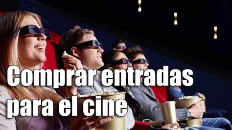 Cómo comprar entradas para el cine online