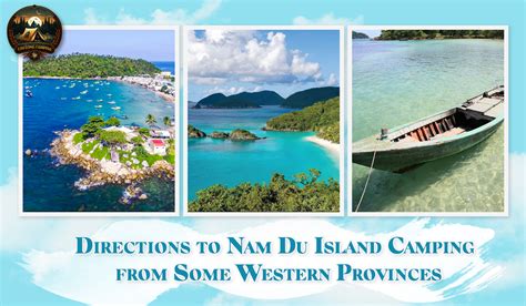 Nam Du Island Camping Experiencing Paradise Amidst The Ocean Cửu