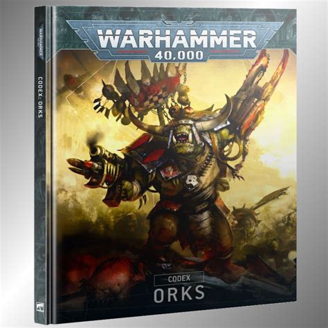 Orks Codex 10th Edition 2023 Warhammer 40K Venture Trade Co