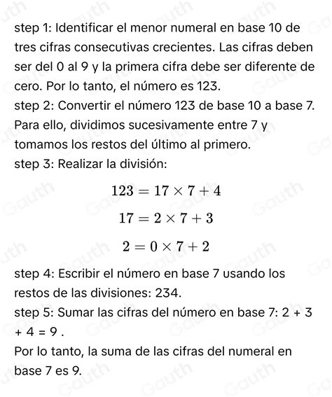 Solved Calcule La Suma De Las Cifras De Un Numeral Expresado En Base 7