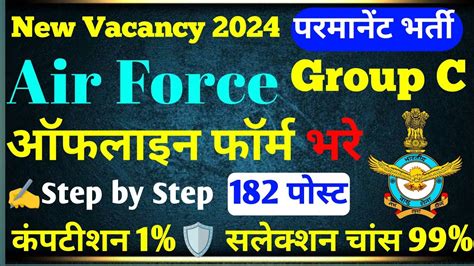 Air Force Group C New Vacancy Offline Form Fill Up Iaf Group C