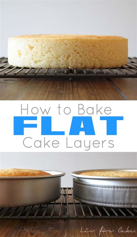 How To Bake Flat Cake Layers Liv For Cake