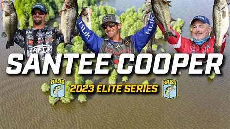 Bassmaster - 2023 Bassmaster Elite Series at Santee Cooper Lakes ...