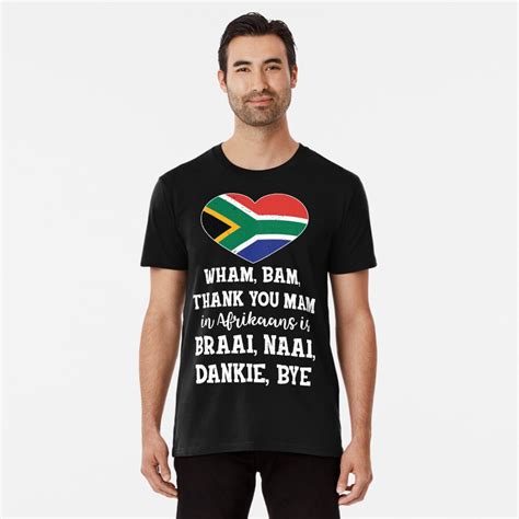 Wham Bam Afrikaans Funny Hilarious Translation Tshirt T Shirt By