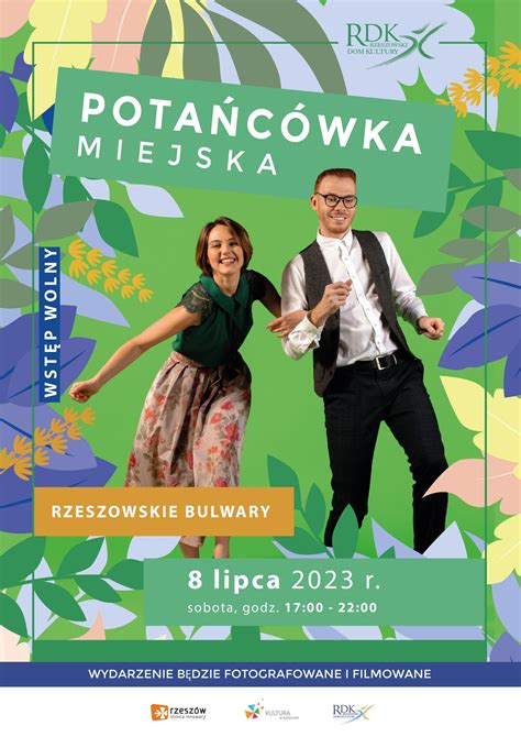 8 LIPCA 2023 POTAŃCÓWKA MIEJSKA Rzeszowski Dom Kultury