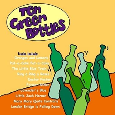 Ten Green Bottles – Nursery Rhyme Song with Lyrics in French and in English