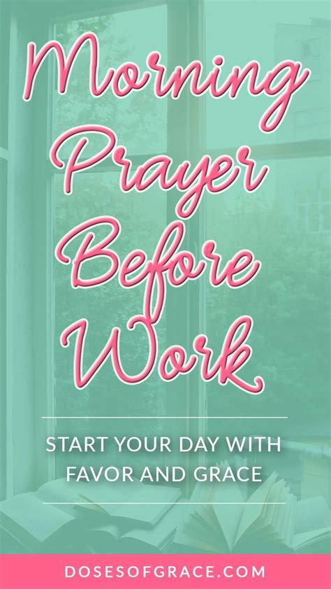 Morning Prayer Before Work Morning Prayer Before Work Prayer Before