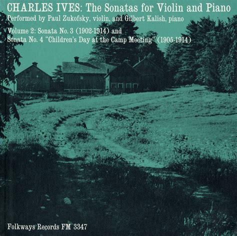 Charles Ives: The Sonatas for Violin and Piano, Vol. 2 | Smithsonian ...