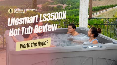 Lifesmart LS DX Hot Tub Review Worth The Hype Hottubreview YouTube