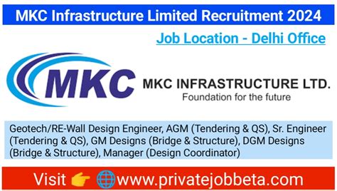 MKC Infrastructure Ltd Recruitment 2024 Hiring For Multiple Positions