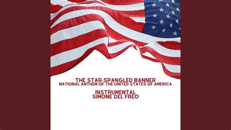 The Star Spangled Banner National Anthem Of The United States Of America Pt 2 Instrumental