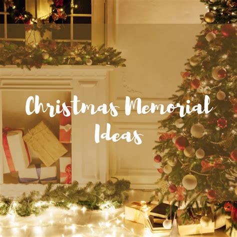 20 Christmas Memorial Ideas And What Griever Wish You Knew Christmas