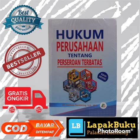 Jual Buku Hukum Perusahaan Tentang Perseroan Terbatas Sentosa Sembiring