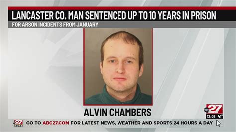 Lancaster County Man Sentenced For 2022 Arson