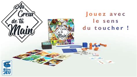 Au Creux De Ta Main La Boîte De Jeu