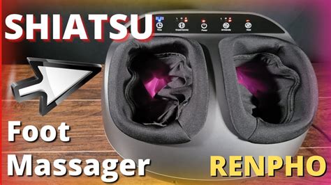 Renpho Shiatsu Foot Massager 2021 Full Review Instant Relief Youtube