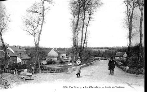 Le Chautay Route De Torteron Carte Postale Ancienne Et Vue D Hier