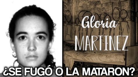 El Caso Misterioso de GLORIA MARTÍNEZ Casos Misteriosos 2019 YouTube