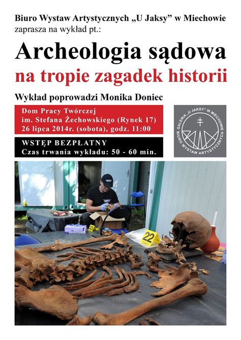 Archeologia S Dowa Na Tropie Zagadek Historii Od Redniowiecza Do