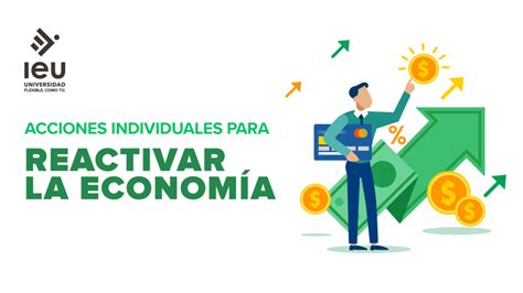 Acciones para reactivar la economía Coronavirus COVID 19