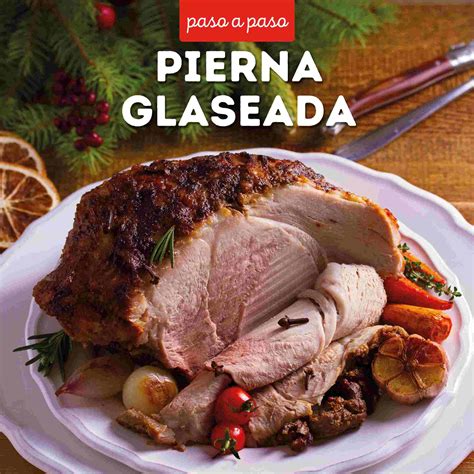 Receta De Pierna De Cerdo Glaseada Para Personas