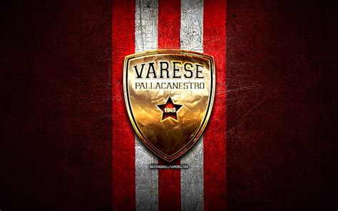 Pallacanestro Varese Golden Logo LBA Red Metal Background Italian