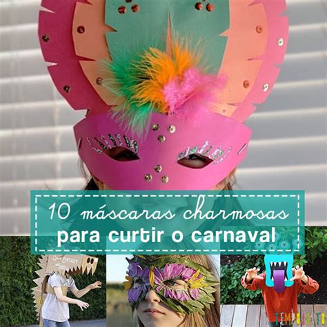 Ideias De Máscara De Carnaval - Como fazer máscara de Carnaval: 10 ideias - Tempojunto