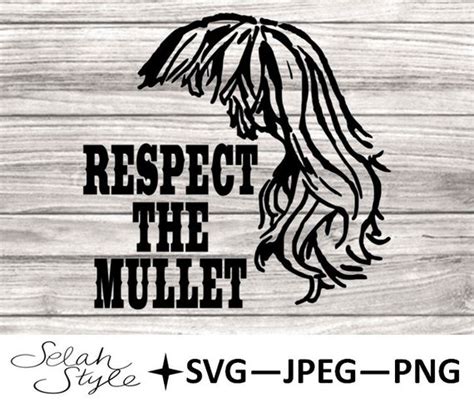 Respect The Mullet Digital Download Svg Jpeg Png Etsy Australia